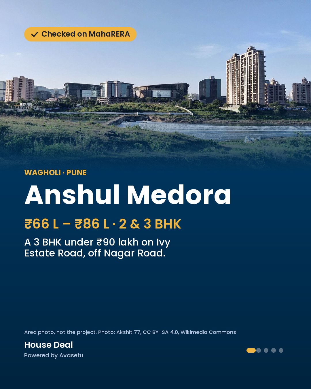 Anshul Medora, Wagholi: ₹66 L – ₹86 L, 2 & 3 BHK.