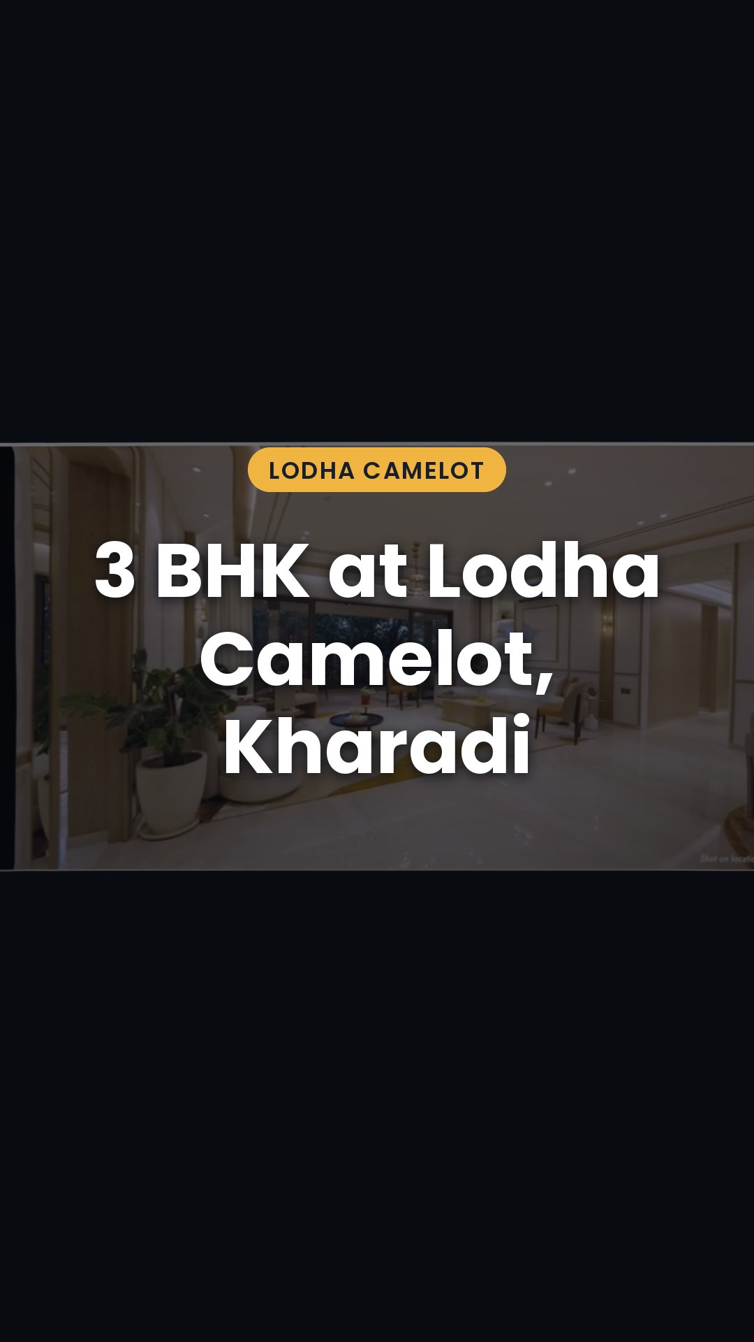 3 BHK at Lodha Camelot, Kharadi